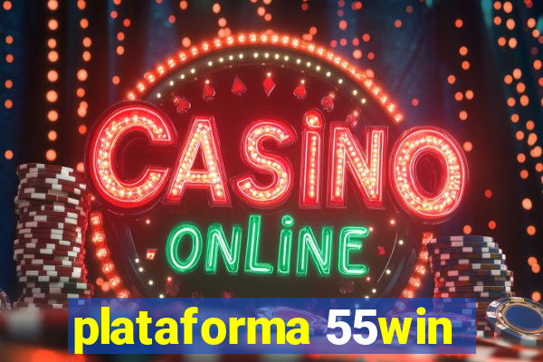 plataforma 55win
